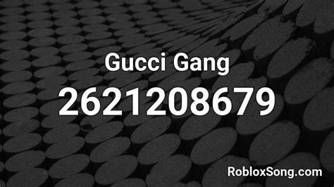 gucci song id roblox